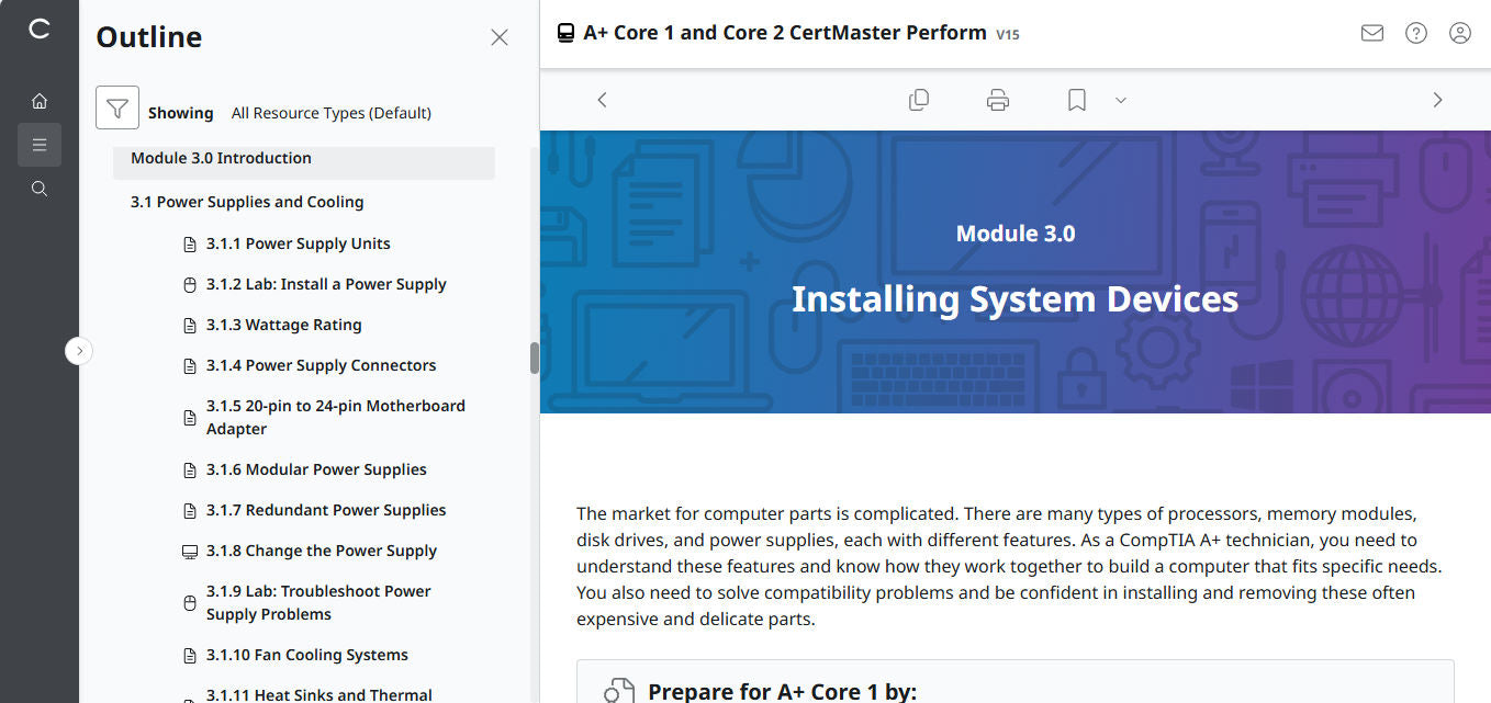 CompTIA A+ Core 1 & 2 CertMaster Perform  (V15)
